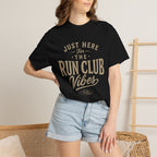 Just Here For T-shirt