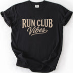 Run Club Vibes T-shirt