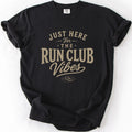 Just Here For T-shirt