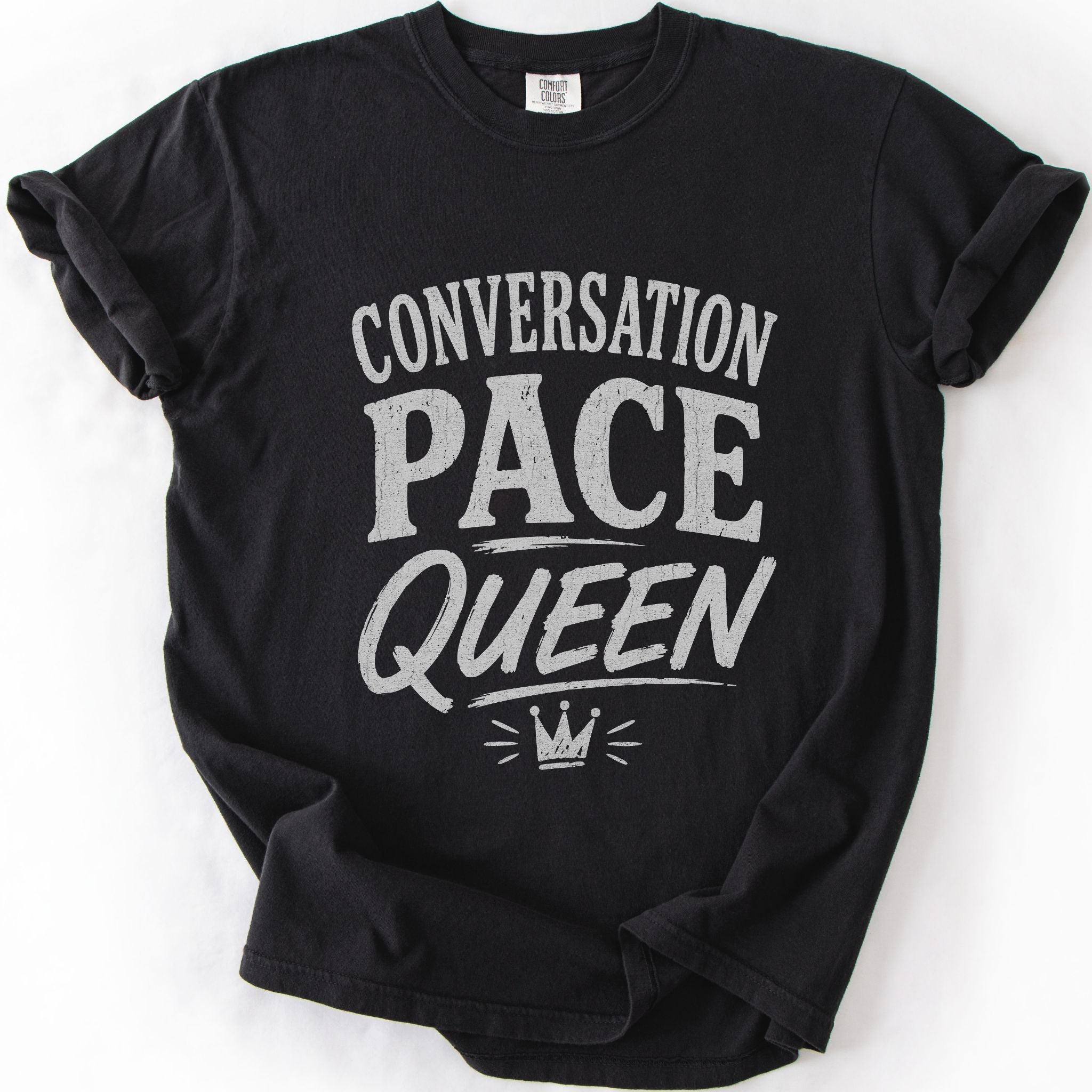 Conversation Pace Queen T-shirt