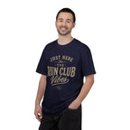 Just Here For T-shirt